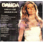 DALIDA - FEMME EST LA NUIT / AMOUREUSE DE LA VIE