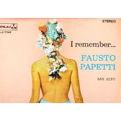 FAUSTO PAPETTI SAX - I REMEMBER No 3