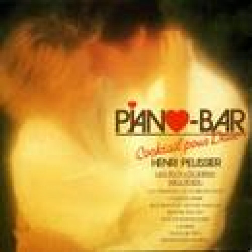 HENRI PELISSIER - PIANO BAR ''COCTAIL POUR DEUX'' ( 2 LP )