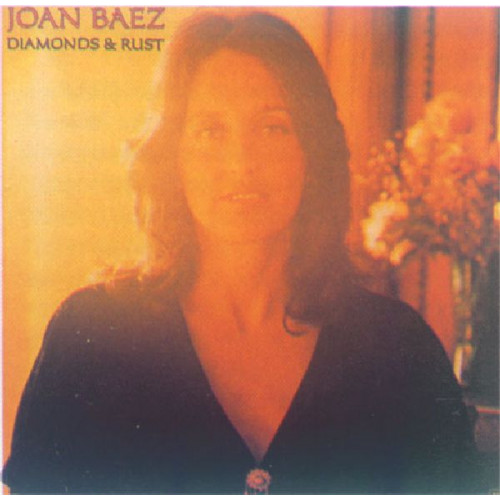 JOAN BAEZ - DIAMONDS & RUST