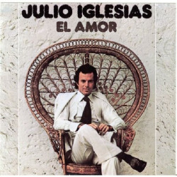 JULIO IGLESIAS - EL AMOR