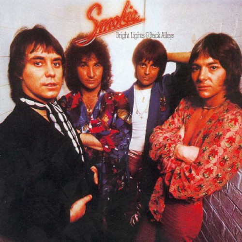 SMOKIE - BRIGHT LIGHTS AND BACK ALLEYS